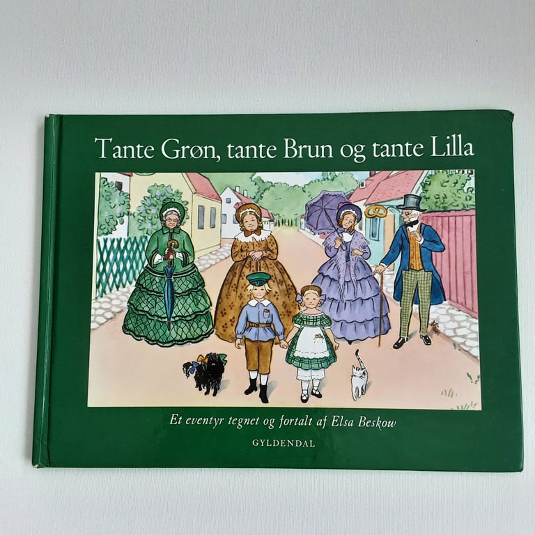 Elsa Beskow: Tante Grøn, tante Brun og tante Lilla