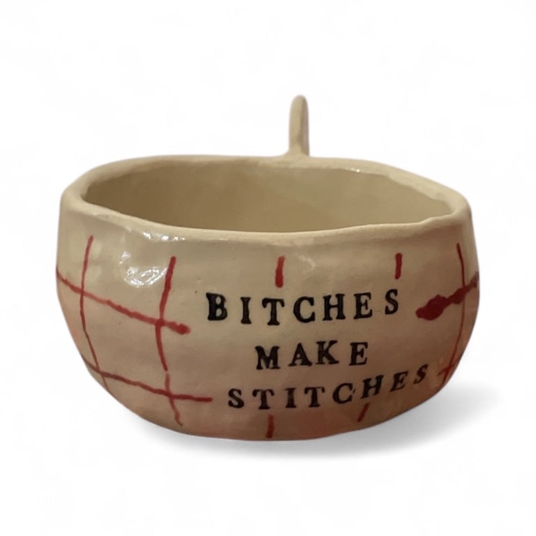 Bitches make stitches