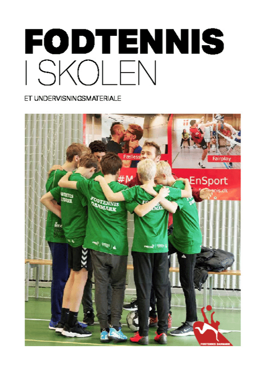 Fodtennis i skolen – Et undervisningsmateriale