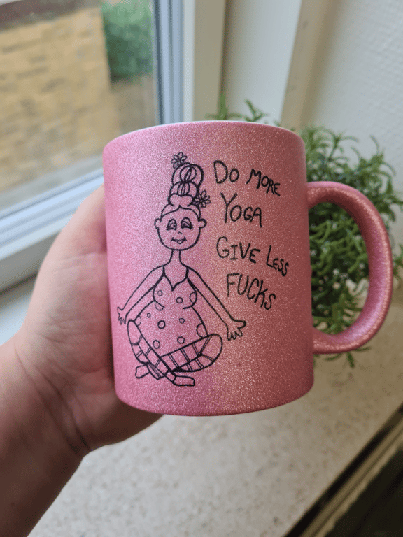 Krus: do more yoga give less fucks Pink Glimmer