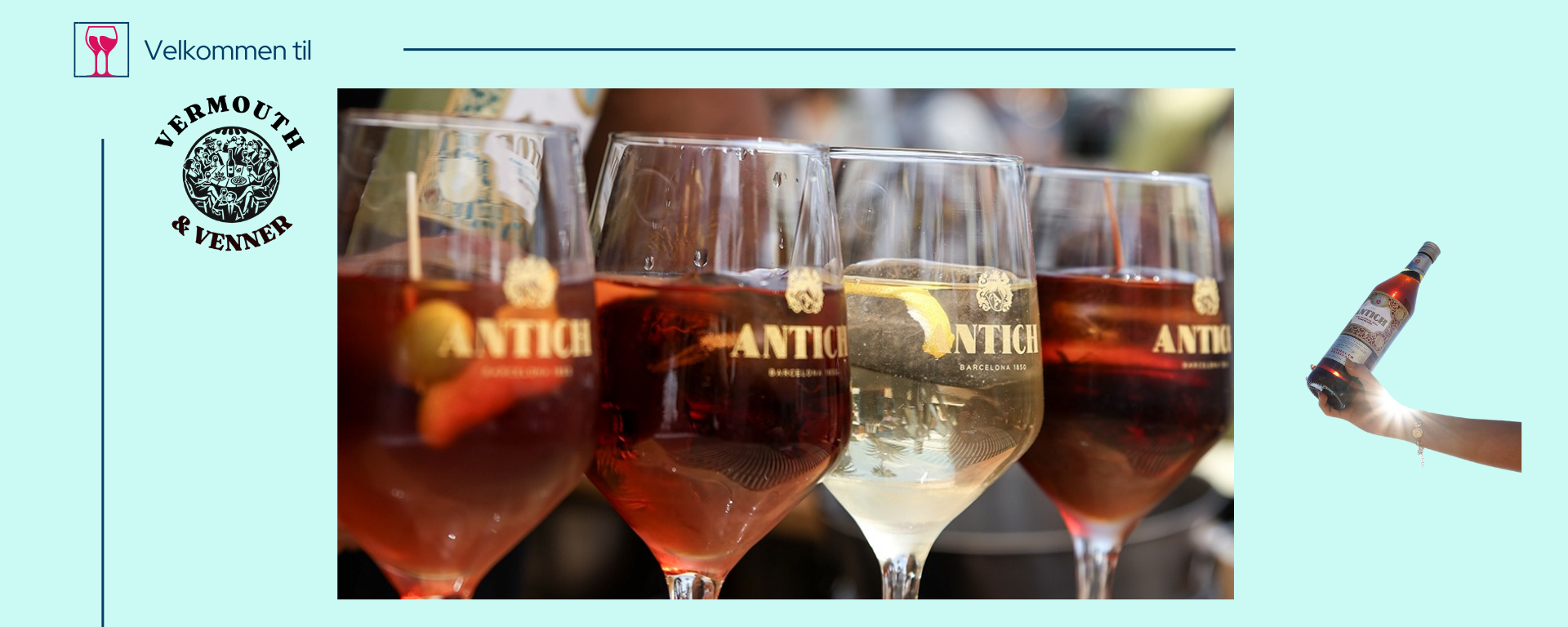 Velkomstskilt med teksten "Velkommen til Vermouth & Venner" på en lys blå baggrund.