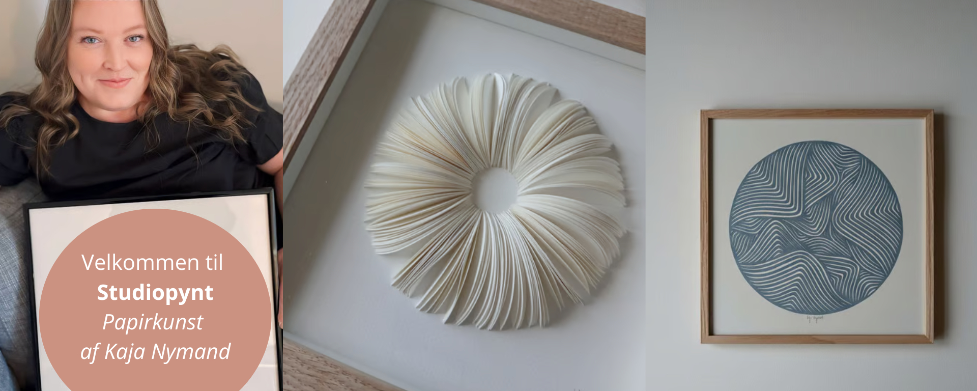 Kvinde sidder i sofa og holder en indrammet sort-hvid papirkunst med abstrakte linjer, ved siden af to billeder med håndlavet papirkunst af en vandmand og et blåt abstrakt mønster, tekst: Studiopynt - Håndlavet unika papirkunst af Kaja Nymand.