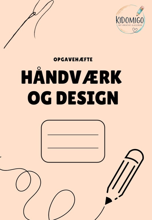 Håndværk og design elevhæfte 