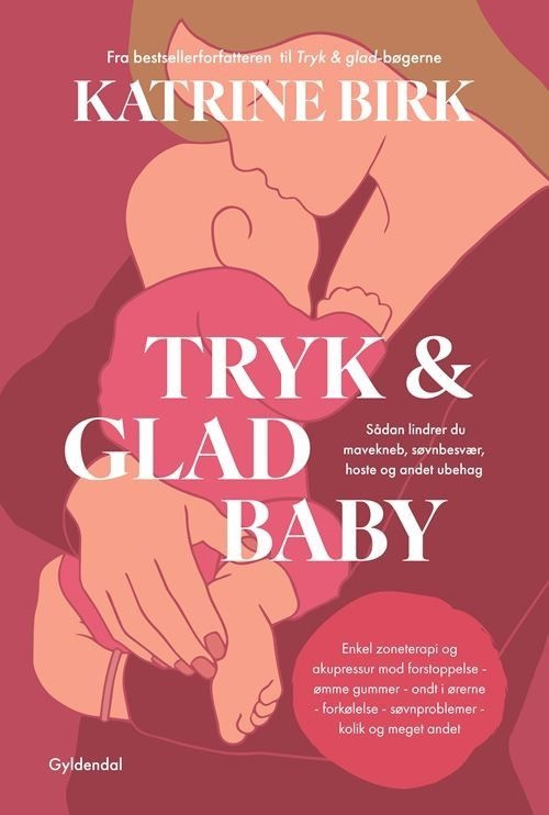 Tryk og glad baby - MED FORFATTERSIGNATUR