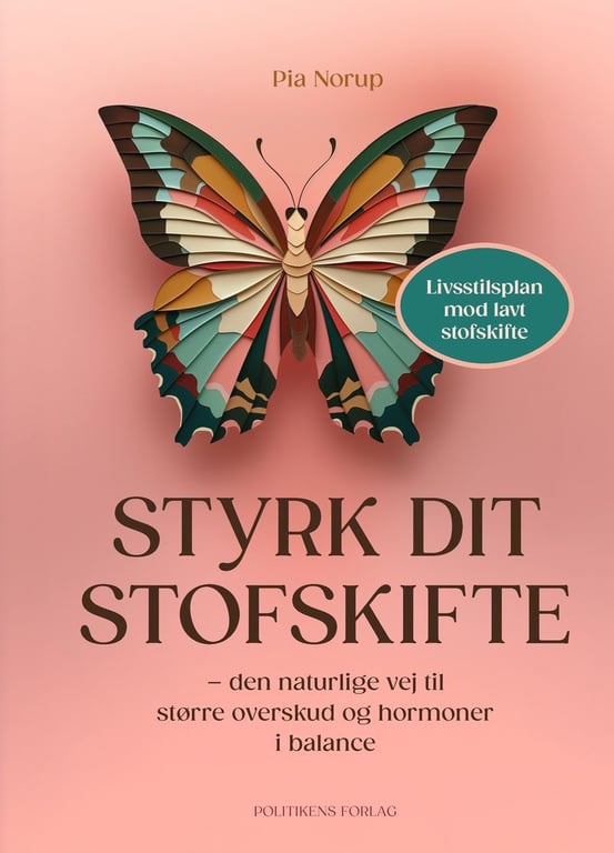 Styrk dit stofskifte - MED FORFATTERSIGNATUR