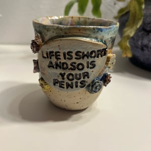 life is short and so is your penis kop – produktbillede