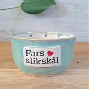 Fars slikskål er 12 cm i diameter og 7 cm høj – produktbillede