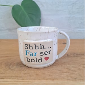 Shhh... koppen kan indeholde 325 ml. – produktbillede