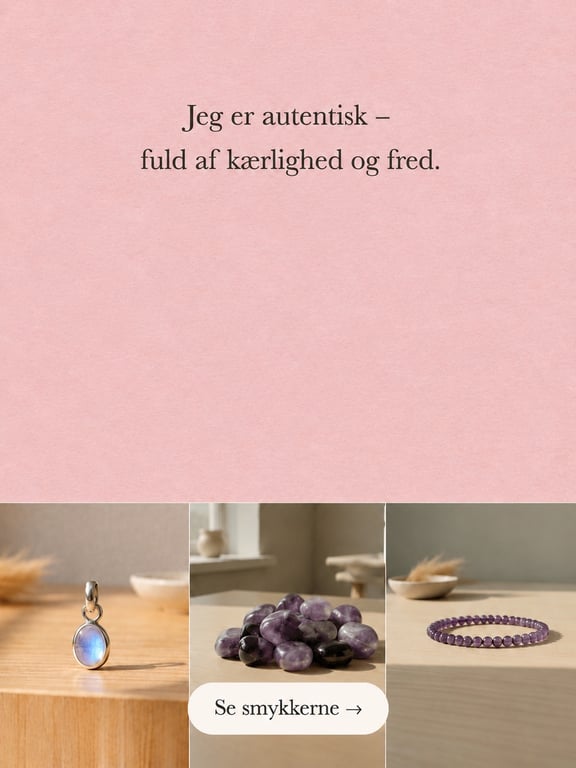 Jeg er autentisk - fuld af kærlighed og fred 