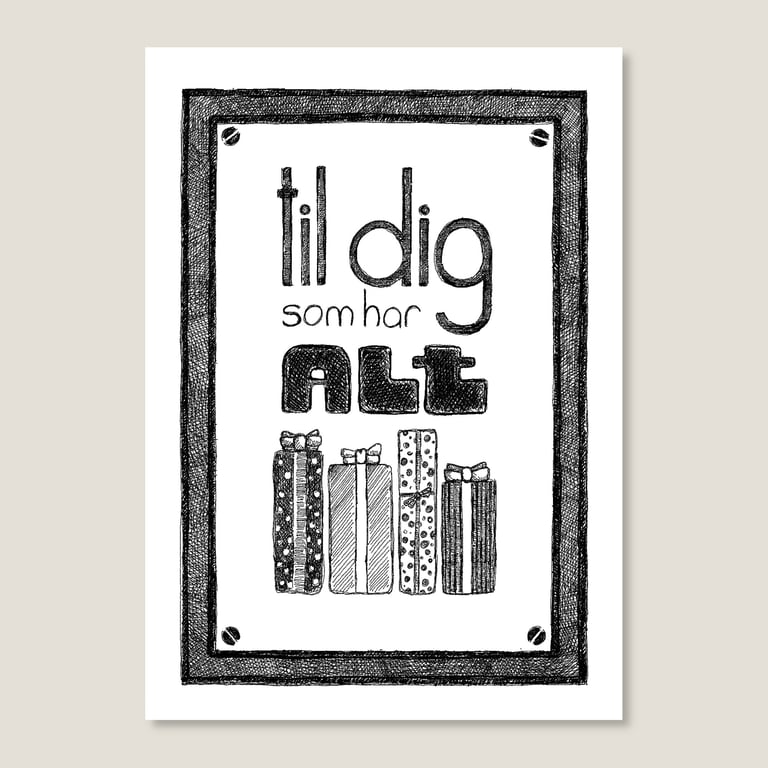 Til dig som har alt (1) - kort
