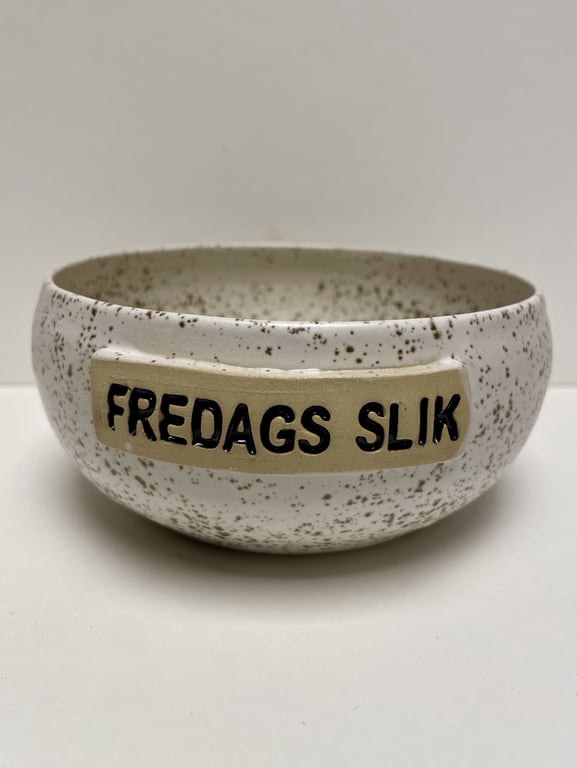 Keramik Skål med tekst -  Fredags slik. billede 2