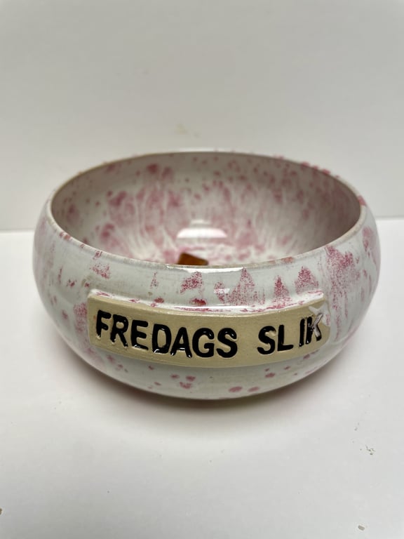 Keramik Skål med tekst -  Fredags slik billede 2