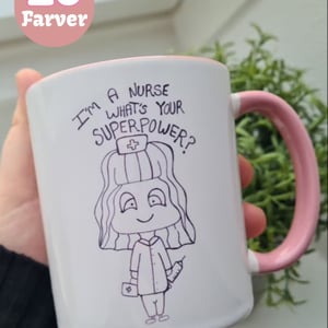 Krus: I'm a nurse what's your superpower – produktbillede