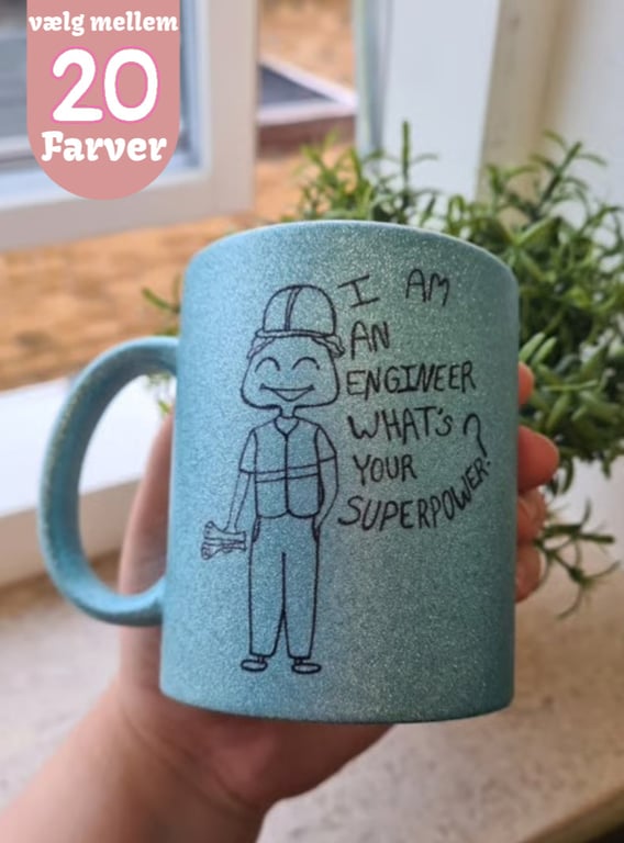 Krus: I am an engineer what's your superpower (kort hår)