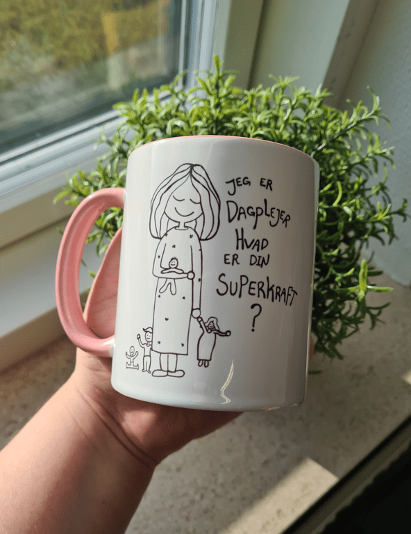 Krus: jeg er dagplejer, hvad er din superkraft Rosa