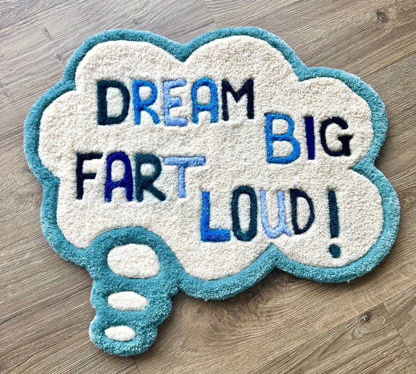 "Dream big fart loud" tuftet tæppe.  billede 3