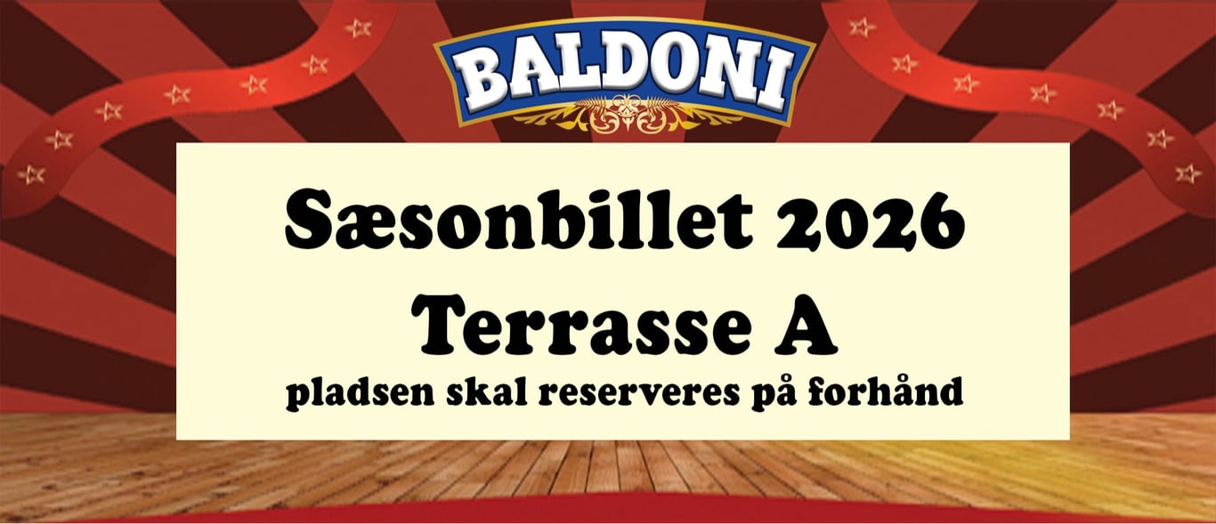 Sæsonbillet 2026 Terrasse A