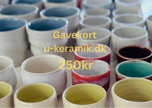Gavekort til u-keramik.dk 250,-