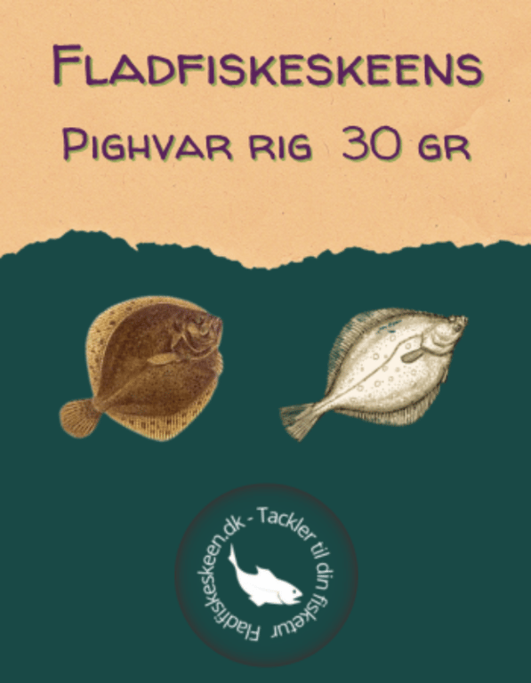  Fladfiskeskeens Pighvar Rig 30 gr.