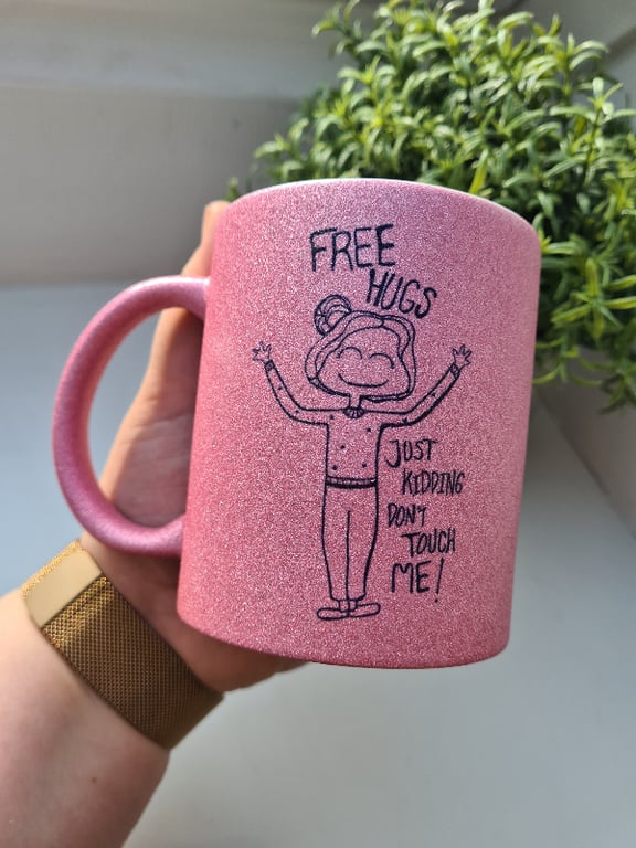 Krus: Free hugs, Just kidding don't touch me Pink Glimmer