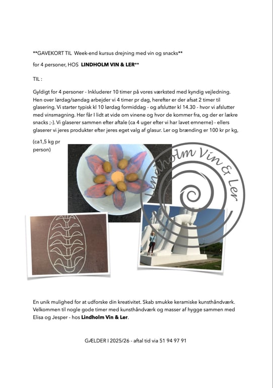 Gavekort til Week-end Kursus for 4 personer m. Vin og snacks