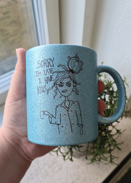 Krus: sorry Im late I have kids Lys blå Glimmer