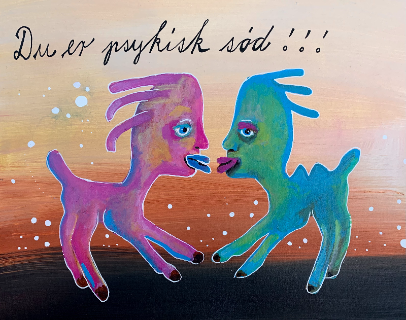 Du er psykisk sød