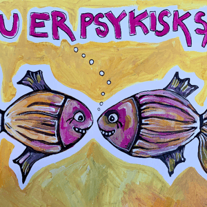 Du er psykisk sød – produktbillede