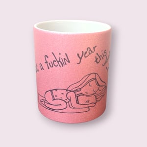 Krus: what a fuckin year Pink glimmer – produktbillede