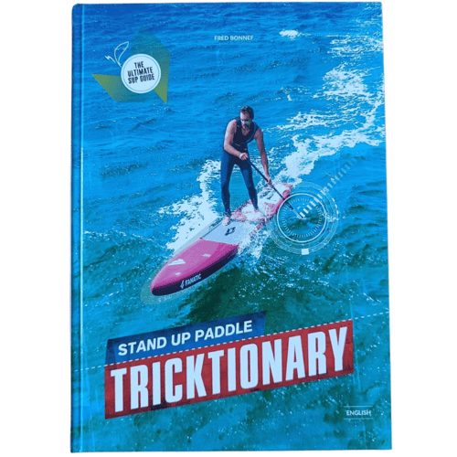 Stand Up Paddle - TRICKTIONARY