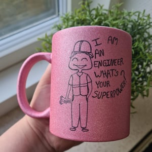 Krus: I am an engineer what's your superpower (kort hår) Pink Glimmer – produktbillede