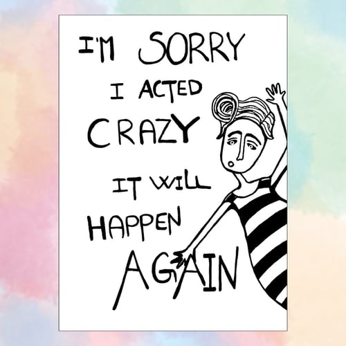 Kort: im sorry i acted carzy it will happen again 