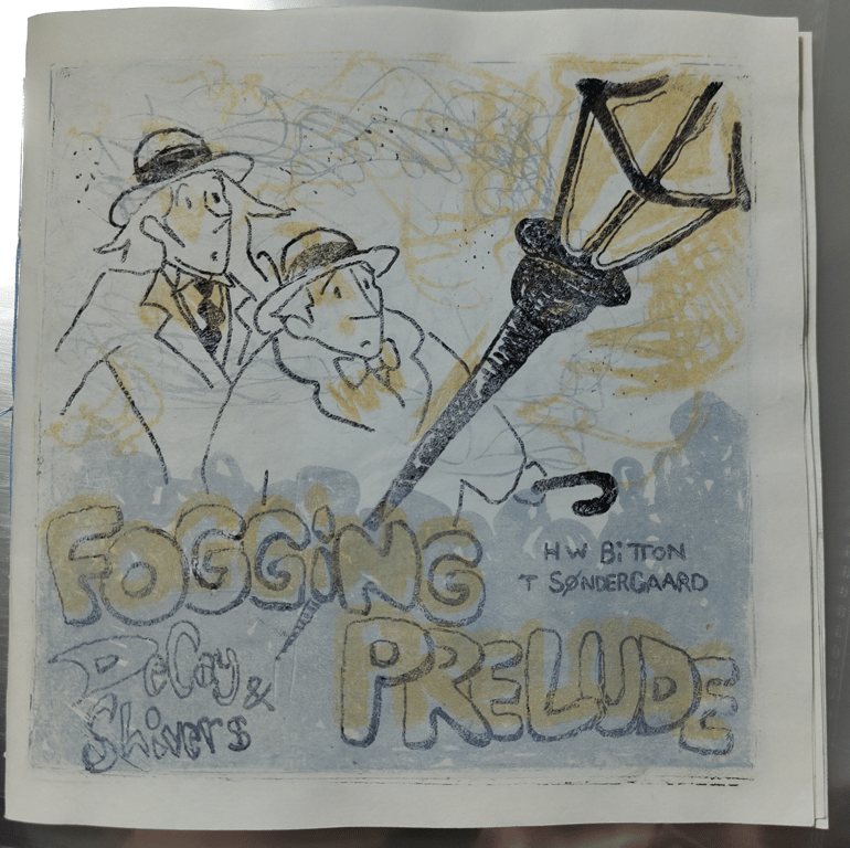 DeCay &amp; Shivers: Fogging Prelude (original litho-zine)