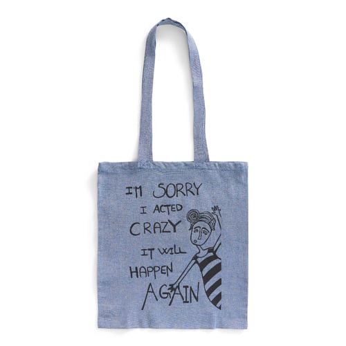Mulepose: im sorry I acted crazy it will happen again Blå