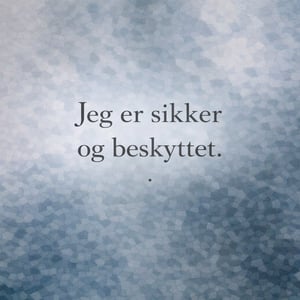 	Affirmation  - Jeg er sikker og beskyttet   – produktbillede