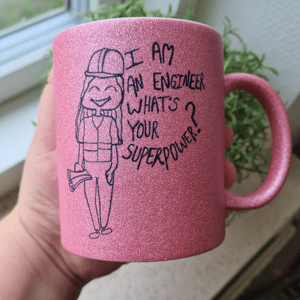 Krus: I am an engineer what's your superpower Pink Glimmer – produktbillede