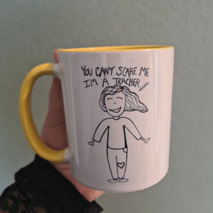 Krus: you cant scare me im a teacher Gul – produktbillede