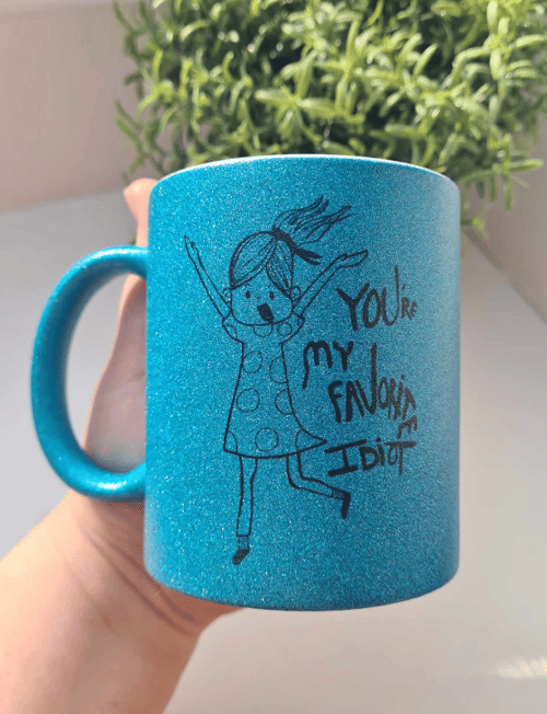 Krus: youre my favorite idiot Blå glimmer