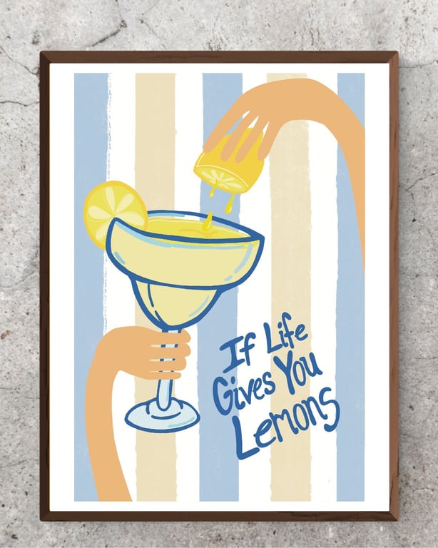 Plakat: if life gives you lemons Blå billede 2