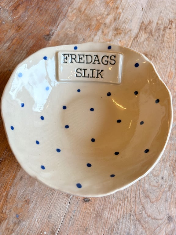 “Fredags slik” skål