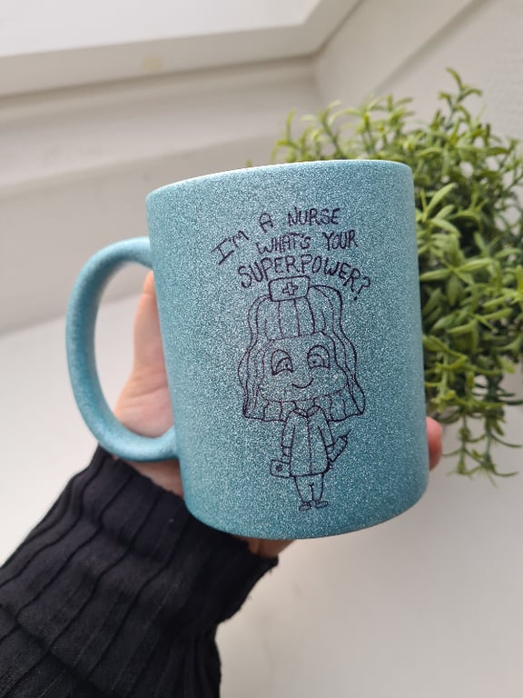 Krus: i'm a nurse what's your superpower Lys blå Glimmer