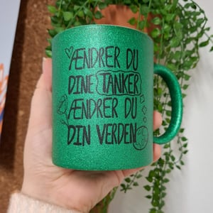 Krus: ændrer du dine tanker, ændrer du din verden – produktbillede
