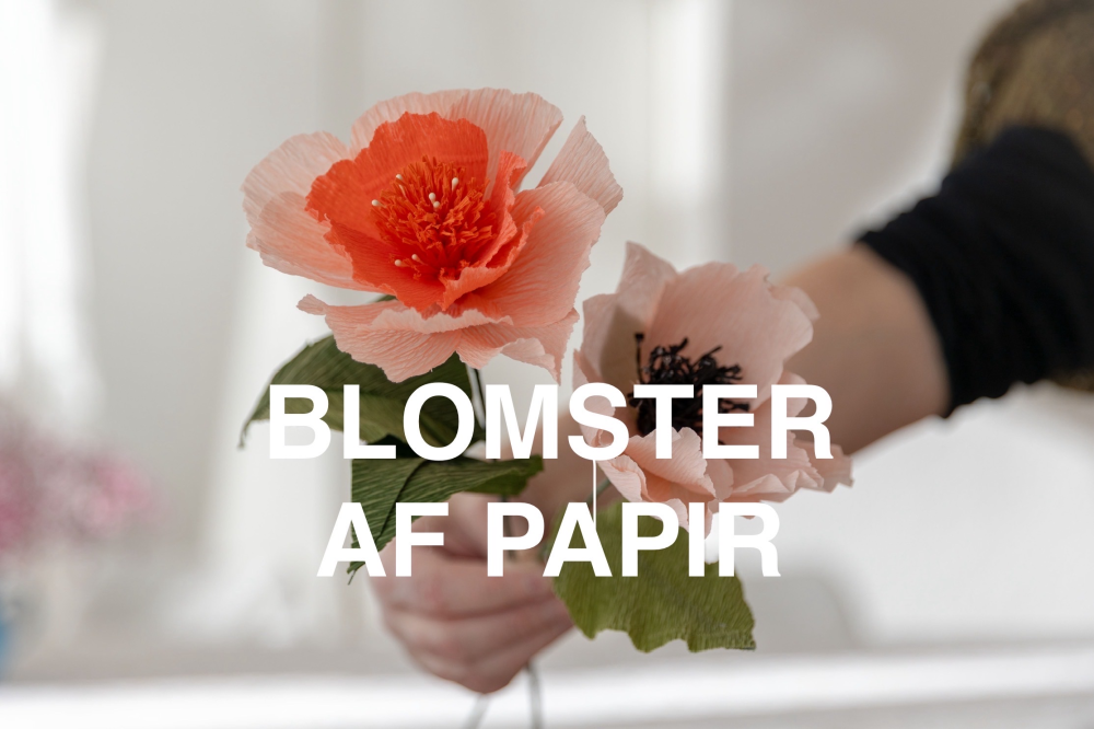 Blomster af papir d. 24/3-26 kl. 18.00-21.00