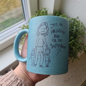 Krus: Jeg er pædagog, hvad er din superkraft Lys blå Glimmer – produktbillede