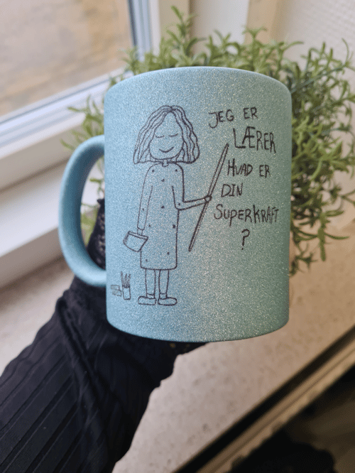 Krus: Jeg er Lærer, Hvad er din superkraft Lys blå glimmer