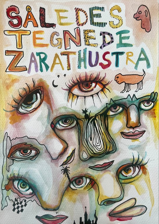 Således tegnede Zarathustra