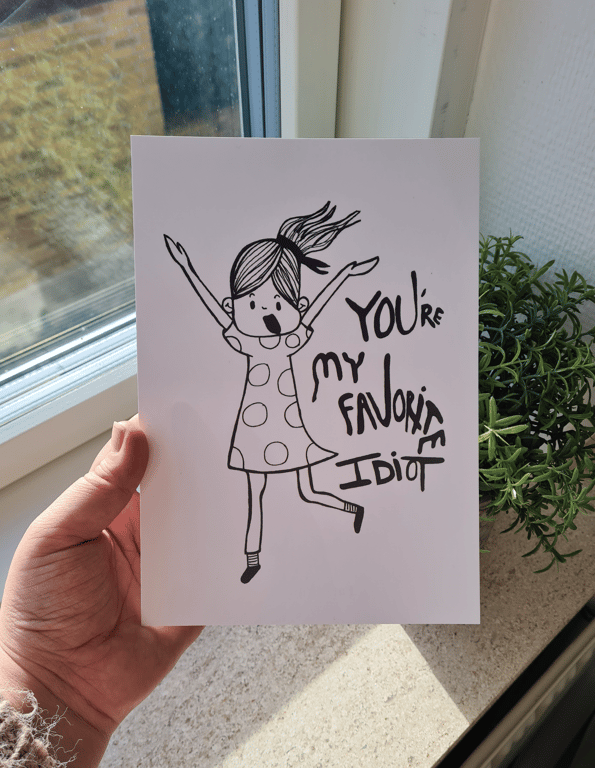 Kort: youre my favorite idiot  (2)