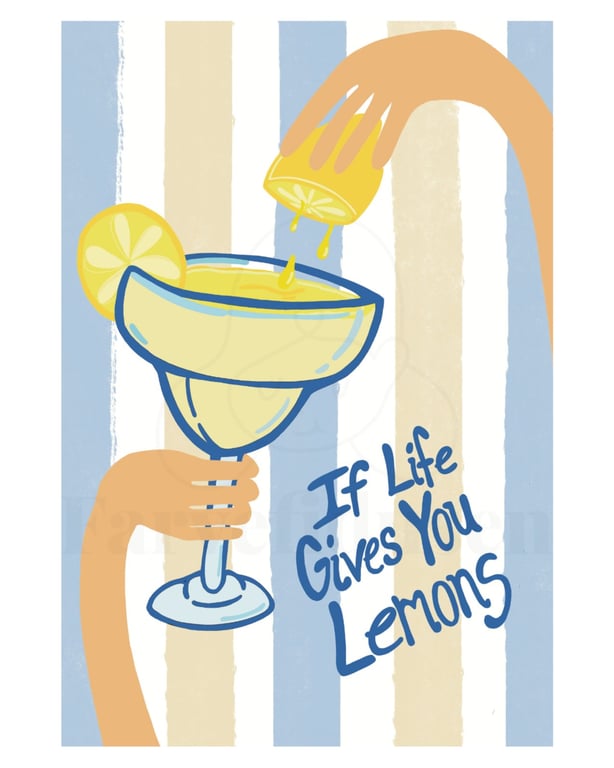Plakat: if life gives you lemons Blå