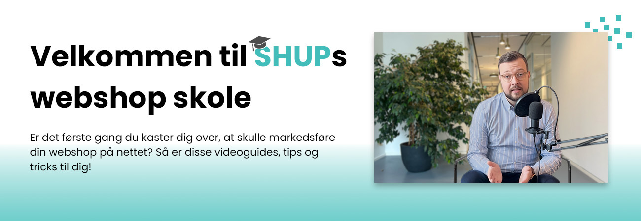 Webshopskolen - Lær at markedsføre din webshop